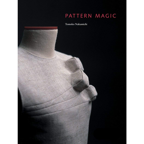 Pattern Magic / Tomoko Nakamichi