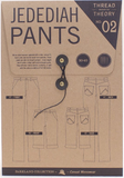 Jedediah Pants + Shorts